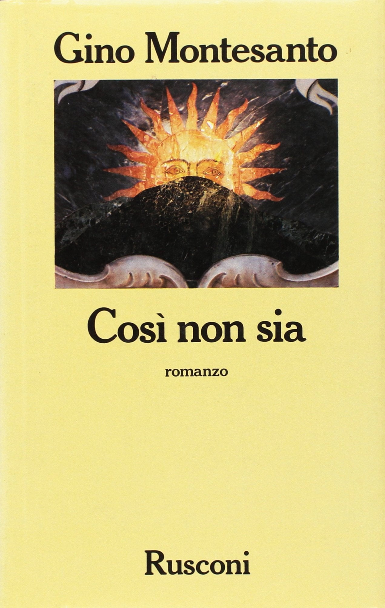 Così non sia (Narrativa Rusconi) Contemporary literature