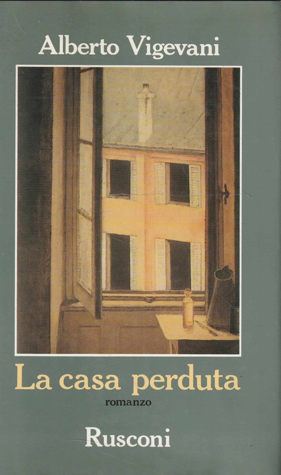 La casa perduta (Narrativa Rusconi) Contemporary literature