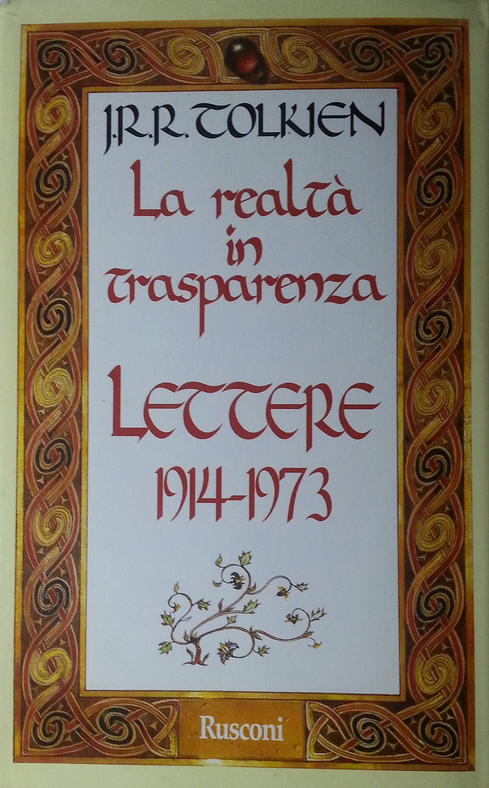 La realtà in trasparenza. Lettere (1914-1973) book