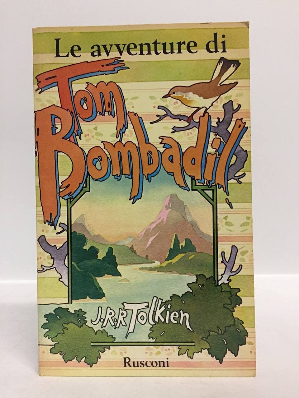 Le avventure di Tom Bombadil (Opere di Tolkien) Essays & Short Stories