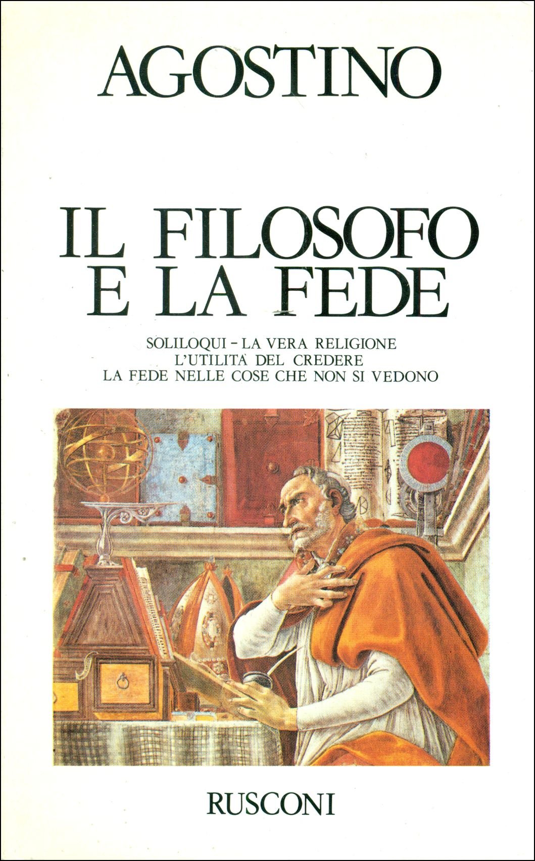 Il filosofo e la fede (Classici del pensiero) Religion & Esotericism