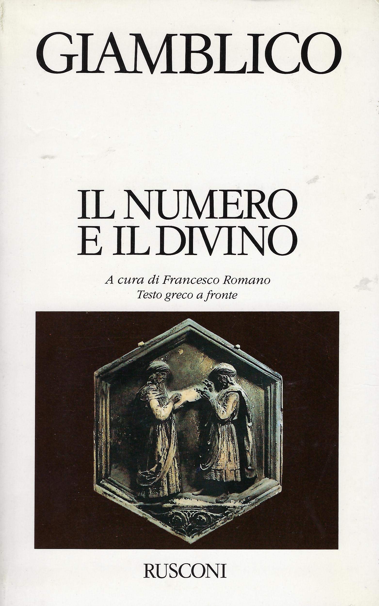 Il numero e il divino (Classici del pensiero) Religion & Esotericism