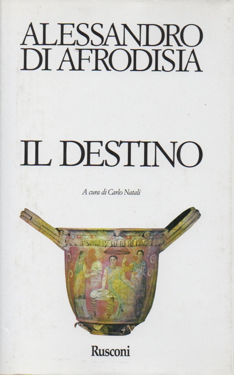 Il destino (Classici del pensiero) Philosophy