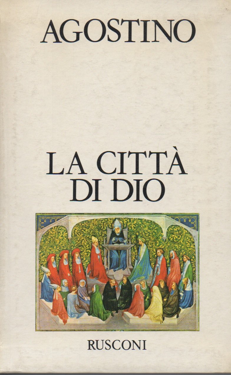 La città di Dio (Classici del pensiero) Philosophy
