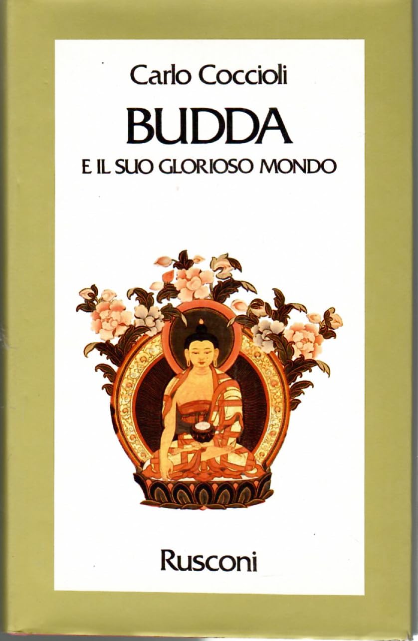 Budda e il suo glorioso mondo (Vite) Religion & Esotericism