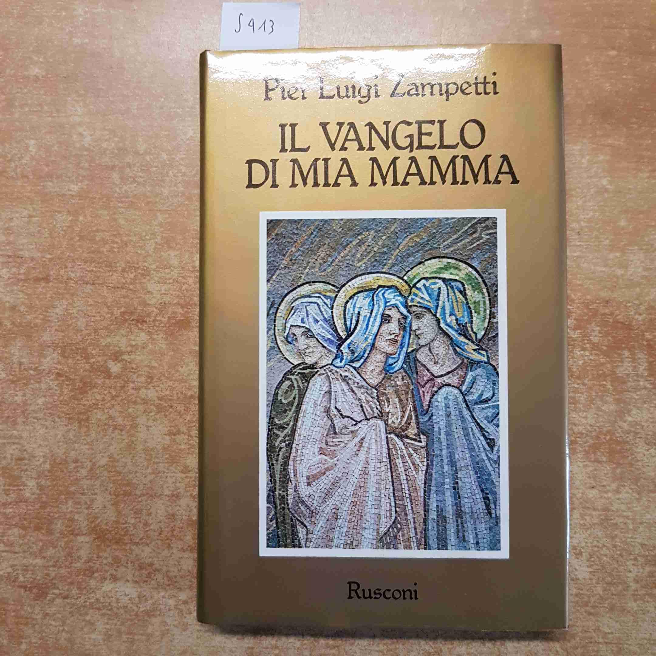 Il vangelo di mia mamma (Dimensione religiosa) Religion & Esotericism