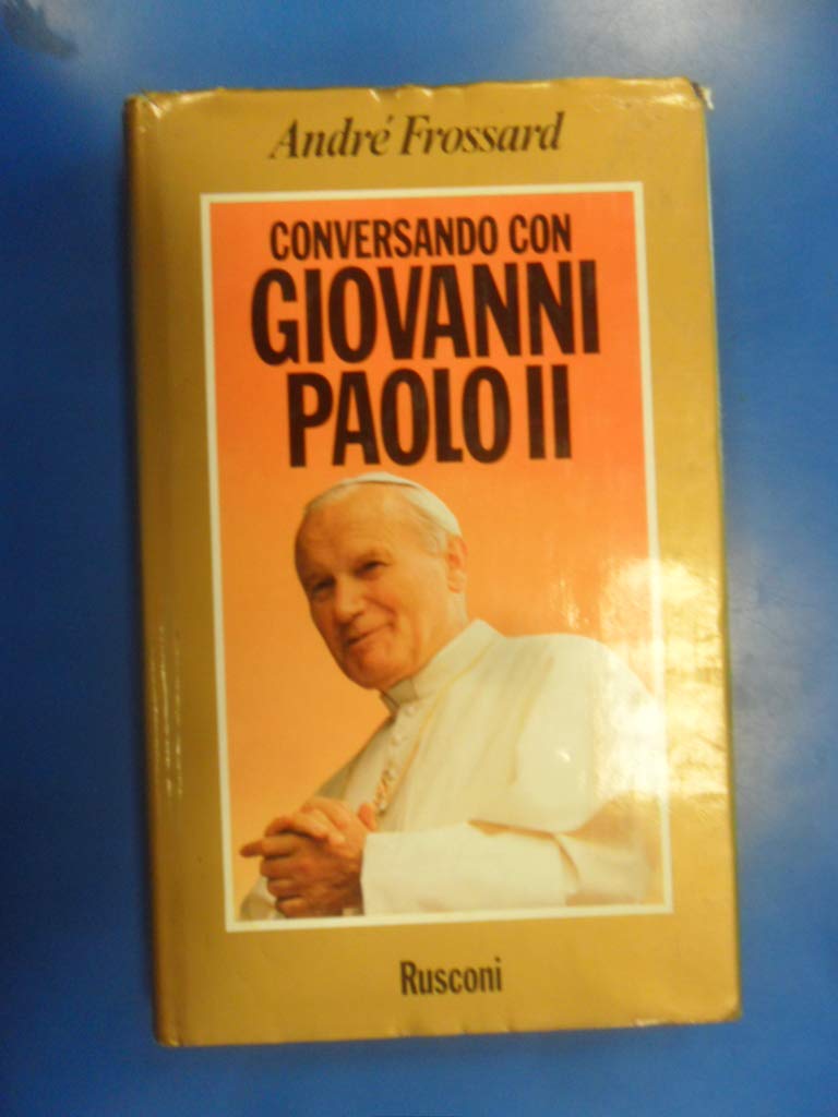 Conversando con Giovanni Paolo II (Dimensione religiosa) Religion & Esotericism