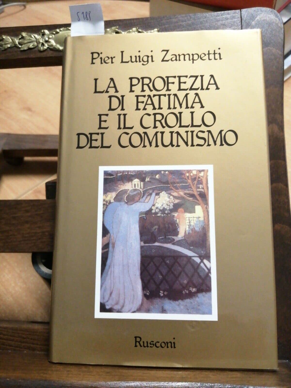 La profezia di Fatima e il crollo del comunismo (Dimensione religiosa) Religion & Esotericism