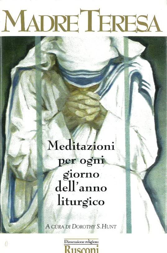 Meditazioni per ogni giorno dell'anno liturgico book