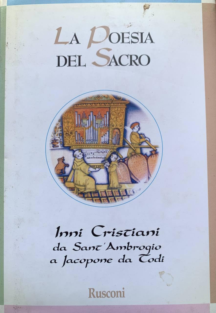 La poesia del sacro. Inni cristiani da sant'Ambrogio a Jacopone da Todi book