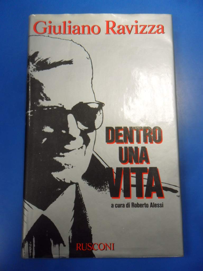 Dentro una vita (Gente nel tempo) book