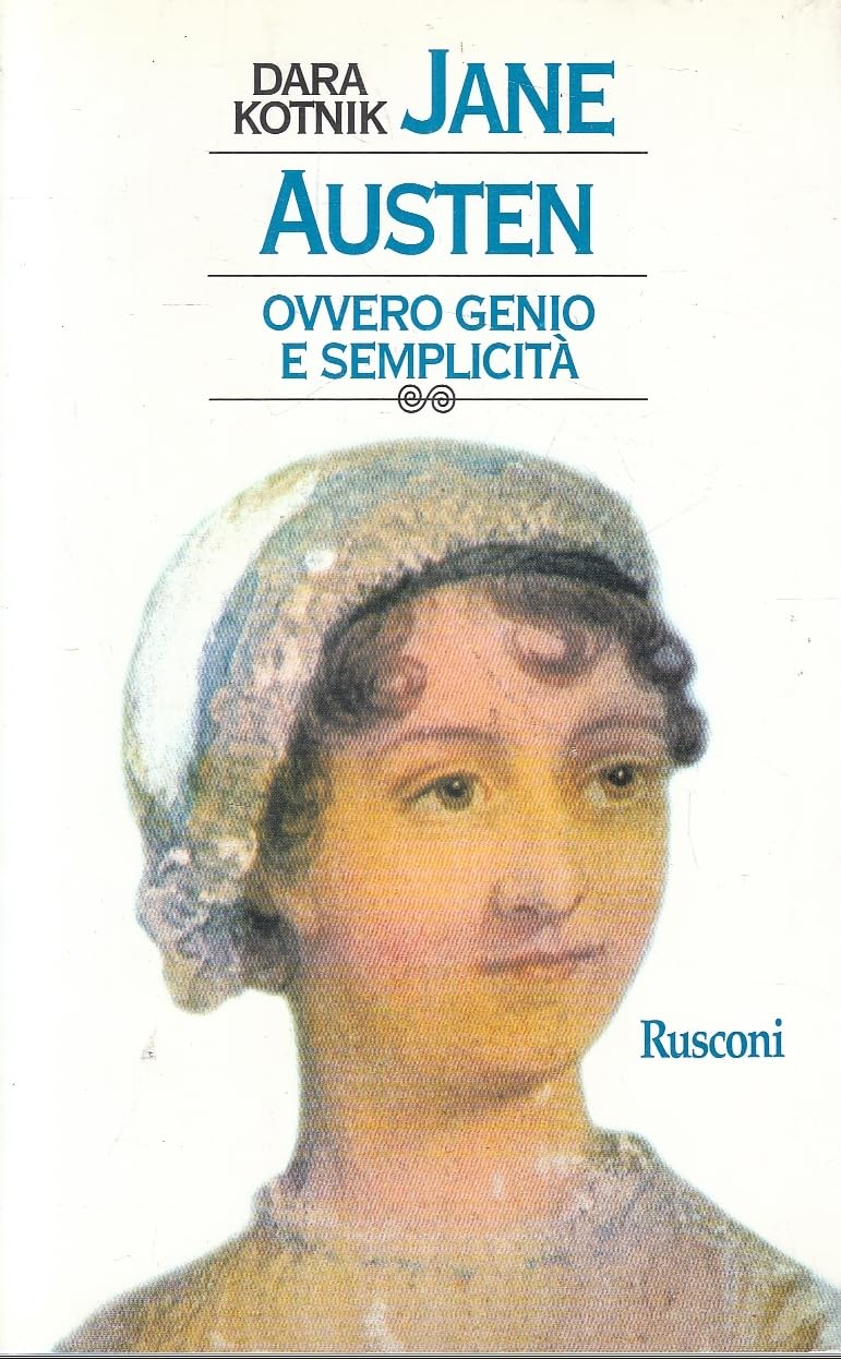 Jane Austen ovvero genio e semplicità (Gente nel tempo) Contemporary literature
