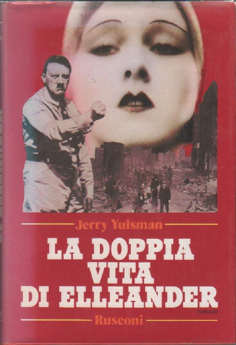 La doppia vita di Elleander (Romanzi Rusconi) Contemporary literature