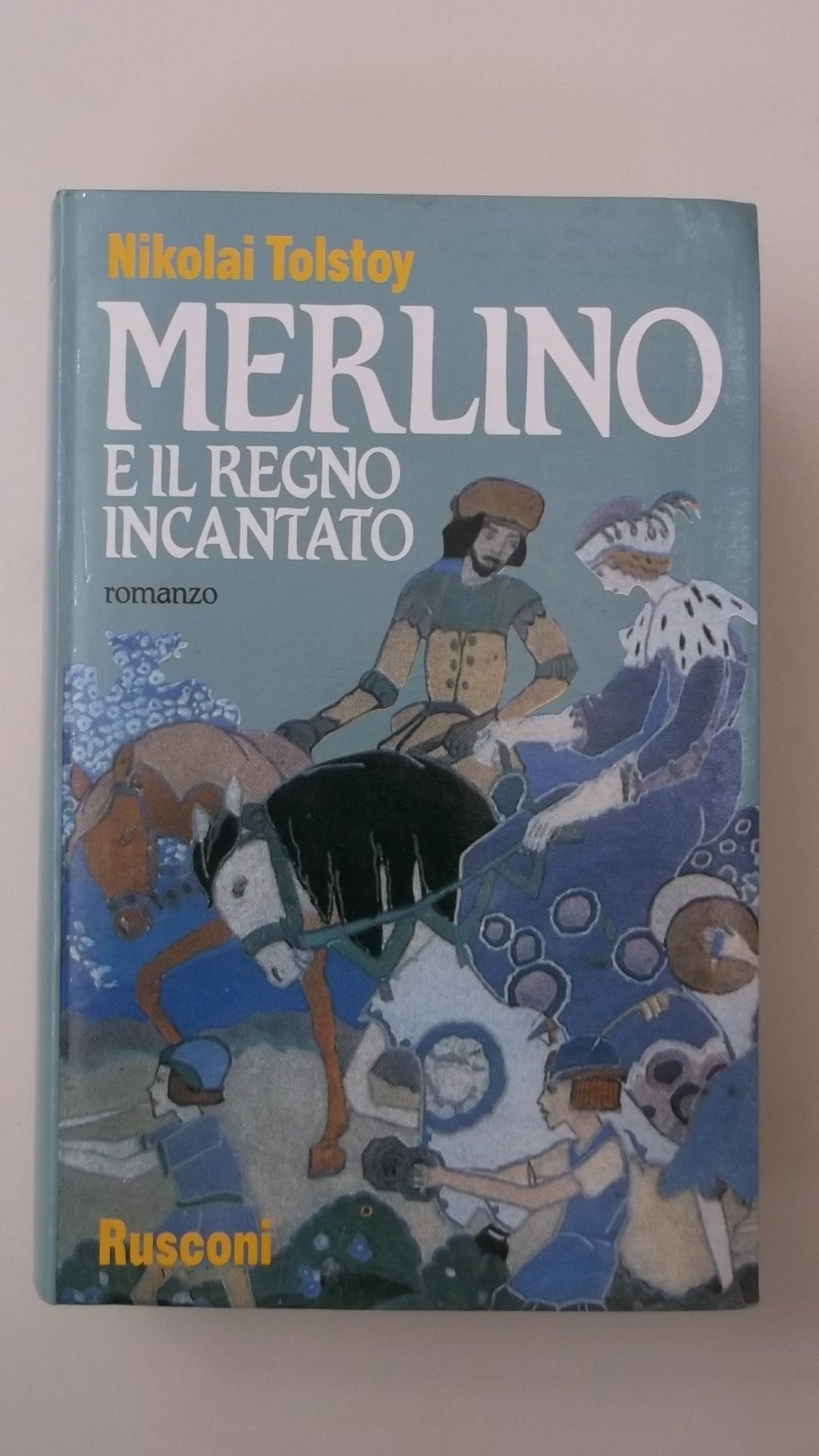 Merlino e il regno incantato (Romanzi Rusconi) Contemporary literature
