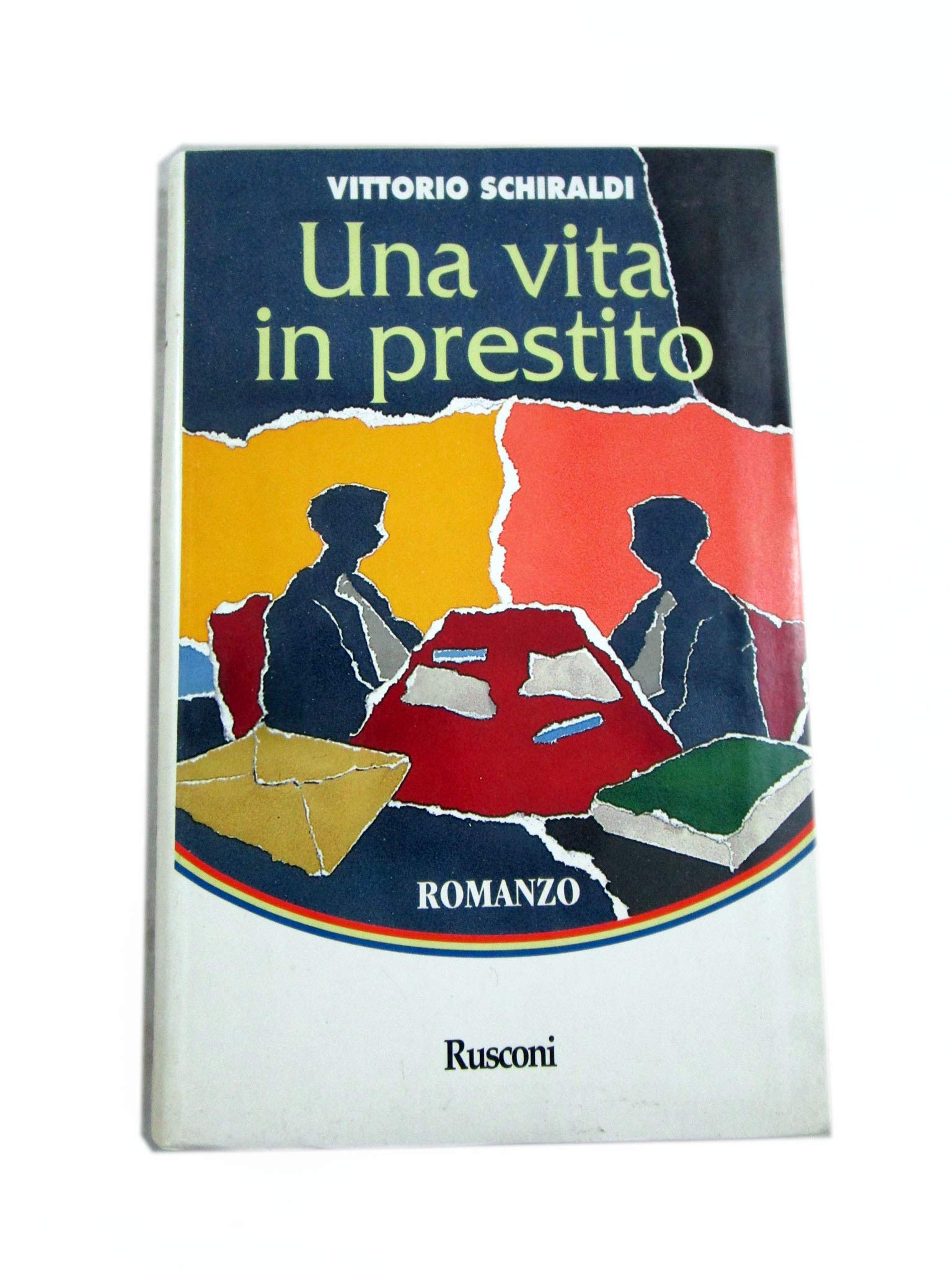 Una vita in prestito book