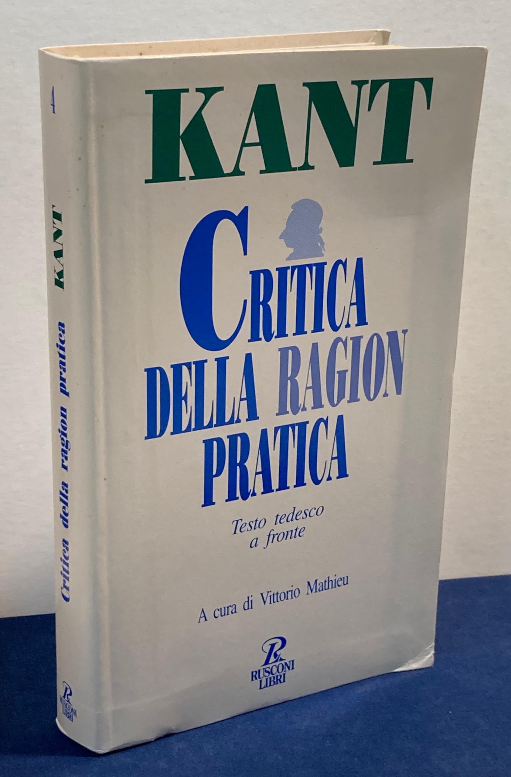 Critica della ragion pratica. Testo tedesco a fronte (Testi a fronte, Band 4) Philosophy