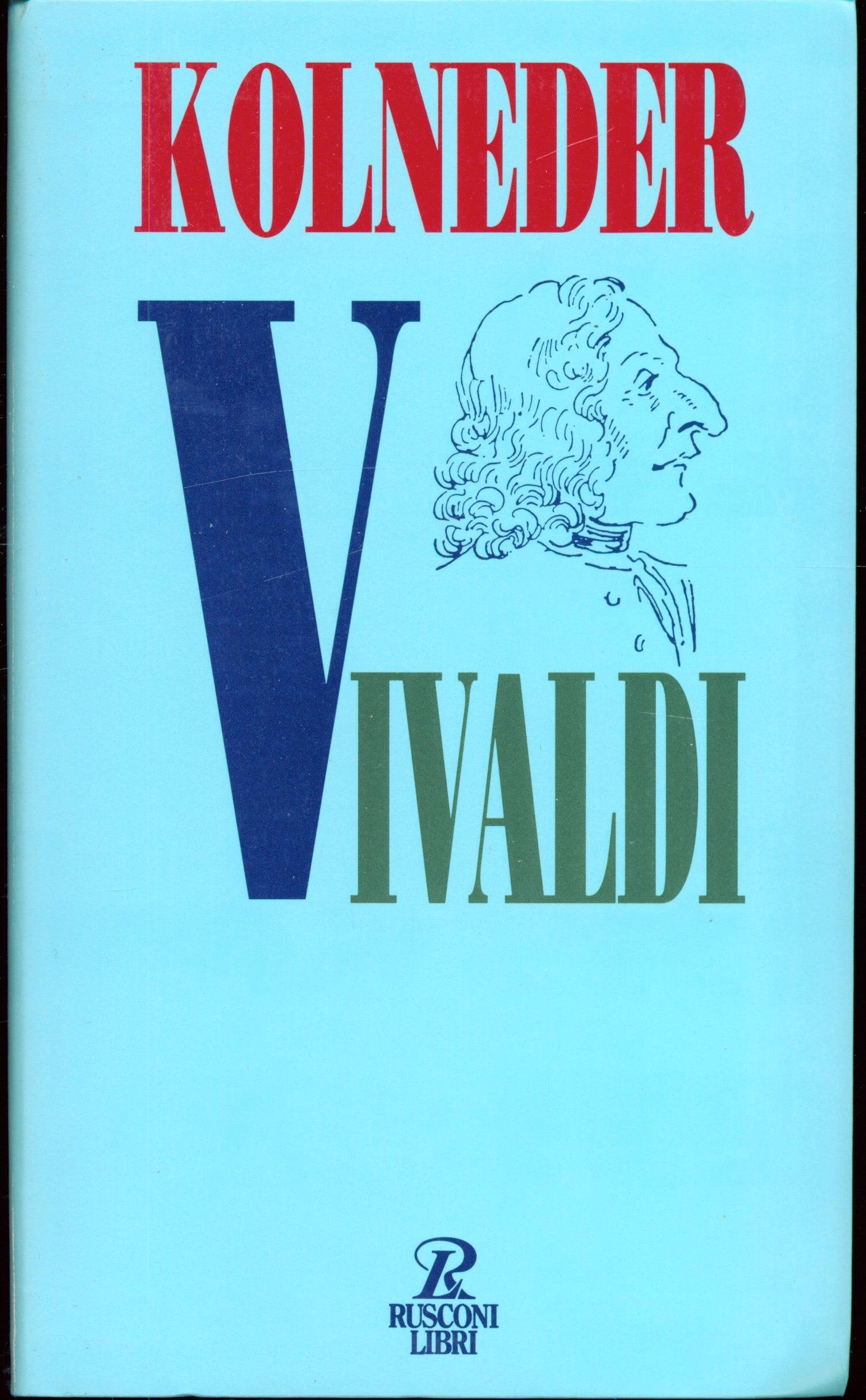 Vivaldi (Economica Rusconi. Musica) Art & Literature