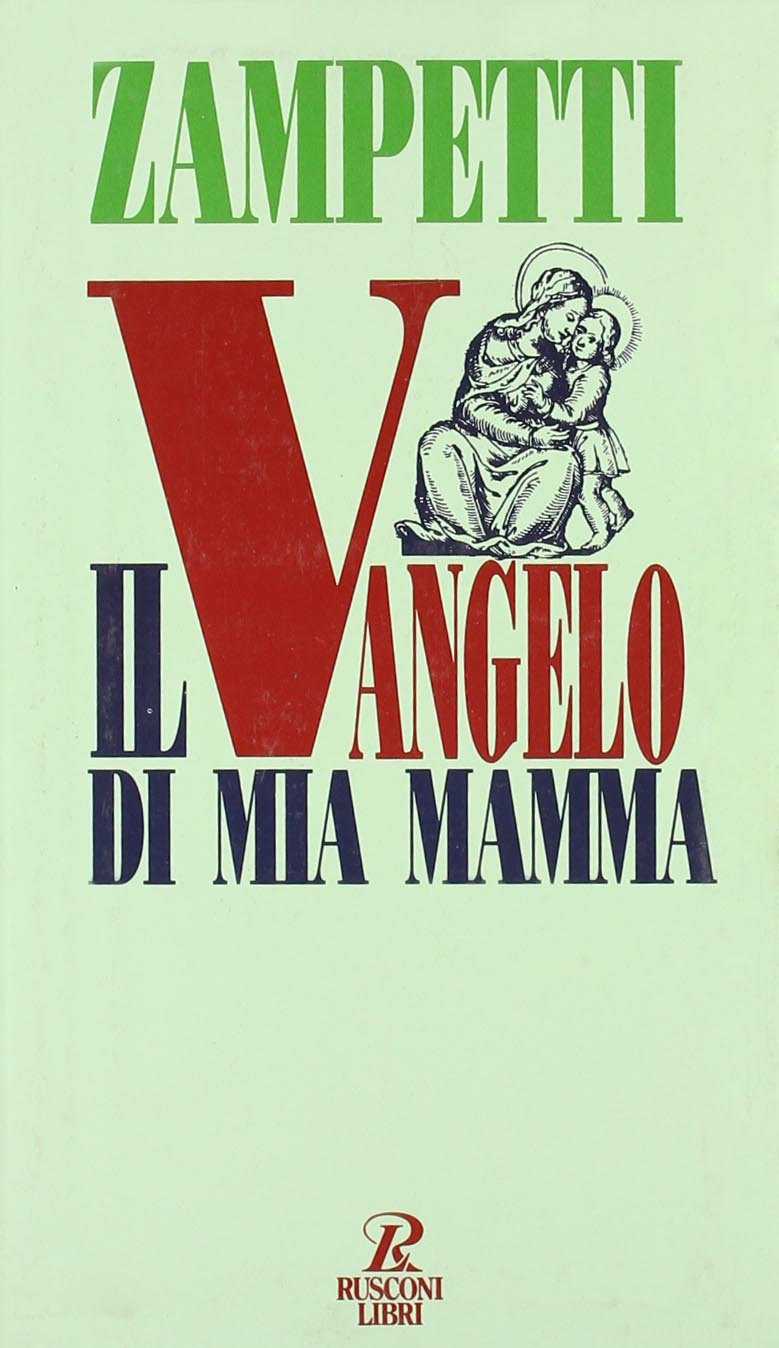 Il vangelo di mia mamma (Religione) Contemporary literature