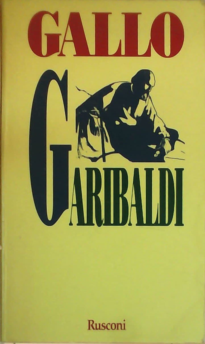 Garibaldi. La forza di un destino (Biografie) Memories