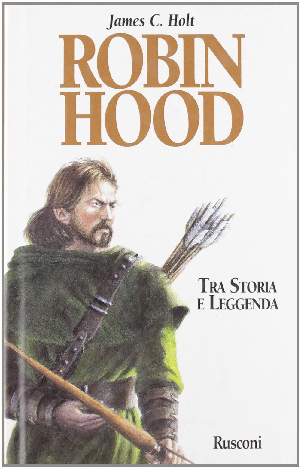 Robin Hood. La vera storia di un fuorilegge book