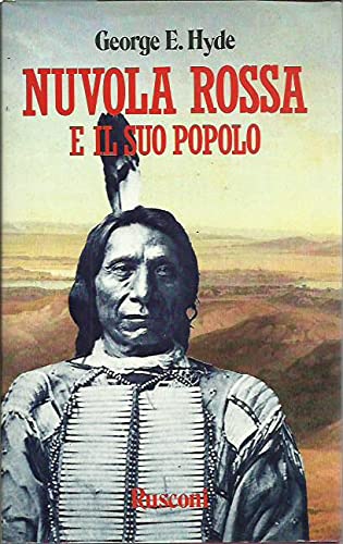 Nuvola Rossa e il suo popolo (La sacra pipa) Books