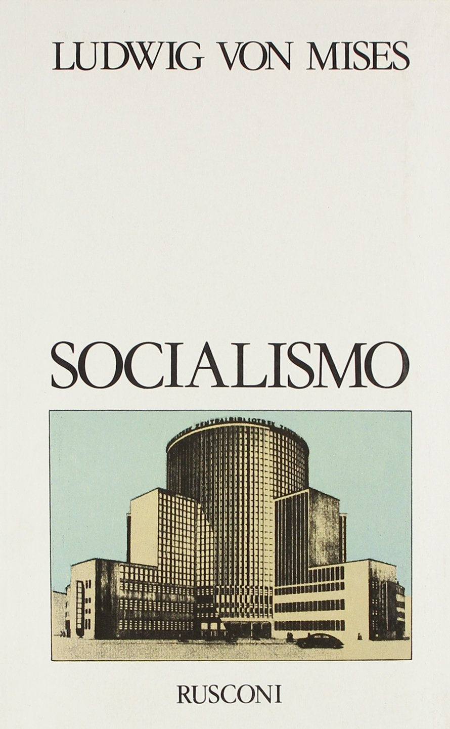 Socialismo. Analisi economica e sociologica (Classici del pensiero) Social Sciences