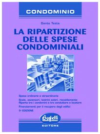 La ripartizione delle spese condominiali book