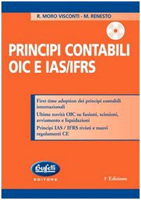 Principi contabili OIC e IAS/IFRS. Con CD-ROM (Contabilità e bilancio) Books