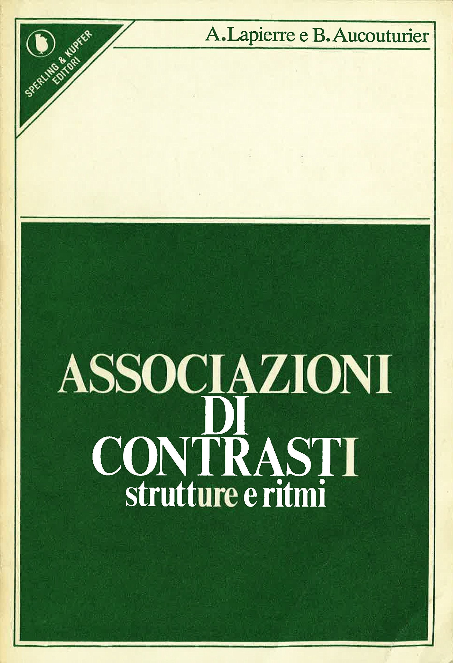 Associazioni di contrasti (Didakta. Manuali scientifici) Psychology