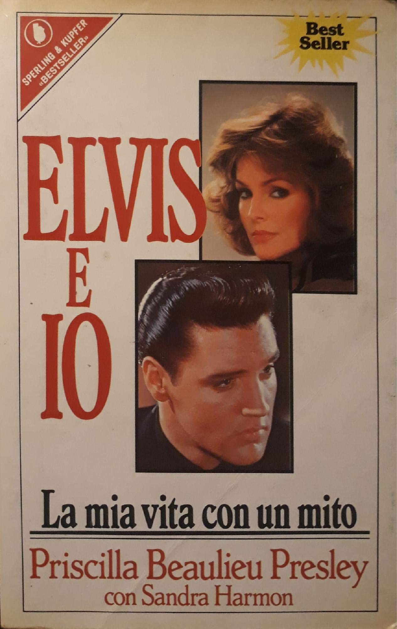 Elvis e io. La mia vita con un mito. Books