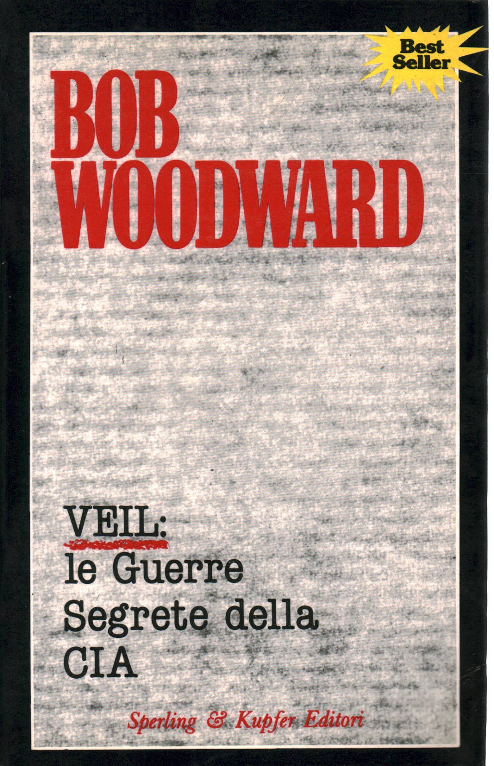 Veil: le guerre segrete della CIA (Saggi) Politics & History