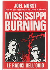 Mississippi burning. Le radici dell'odio book
