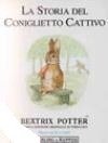 La Storia Del Coniglietto Cattivo (Beatrix Potter: LA Storia Del Coniglietto Cattivo) Learning & Reference