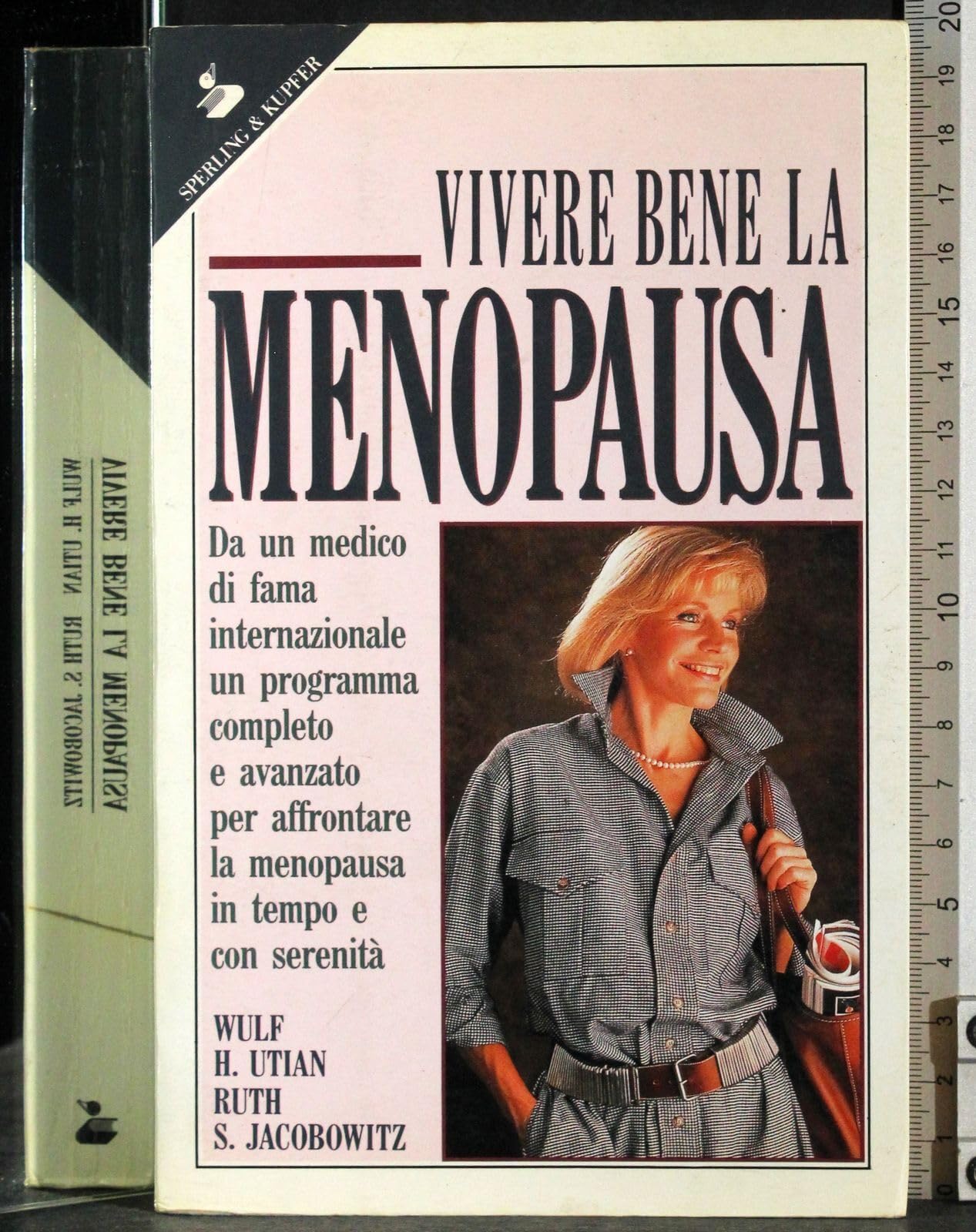 Vivere bene la menopausa (Guida. Manuali per tutti) Books
