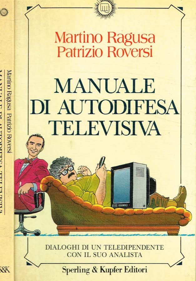 Manuale di autodifesa televisiva book