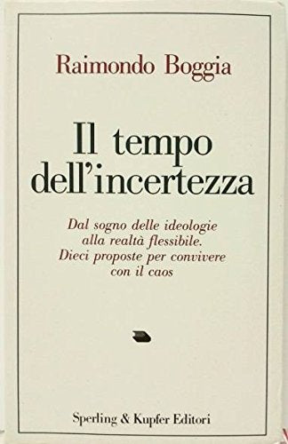 Il tempo dell'incertezza book