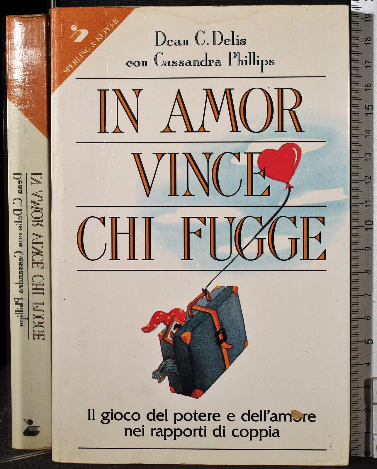 In amor vince chi fugge (Guida. Manuali per tutti) Psychology