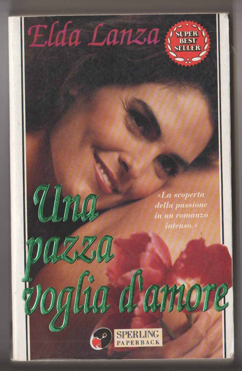 Una pazza voglia d'amore (Pandora) Contemporary literature