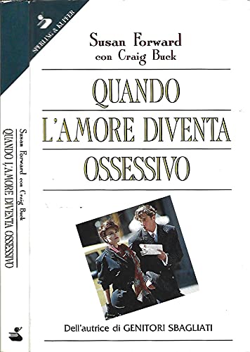 Quando l'amore diventa ossessivo Books