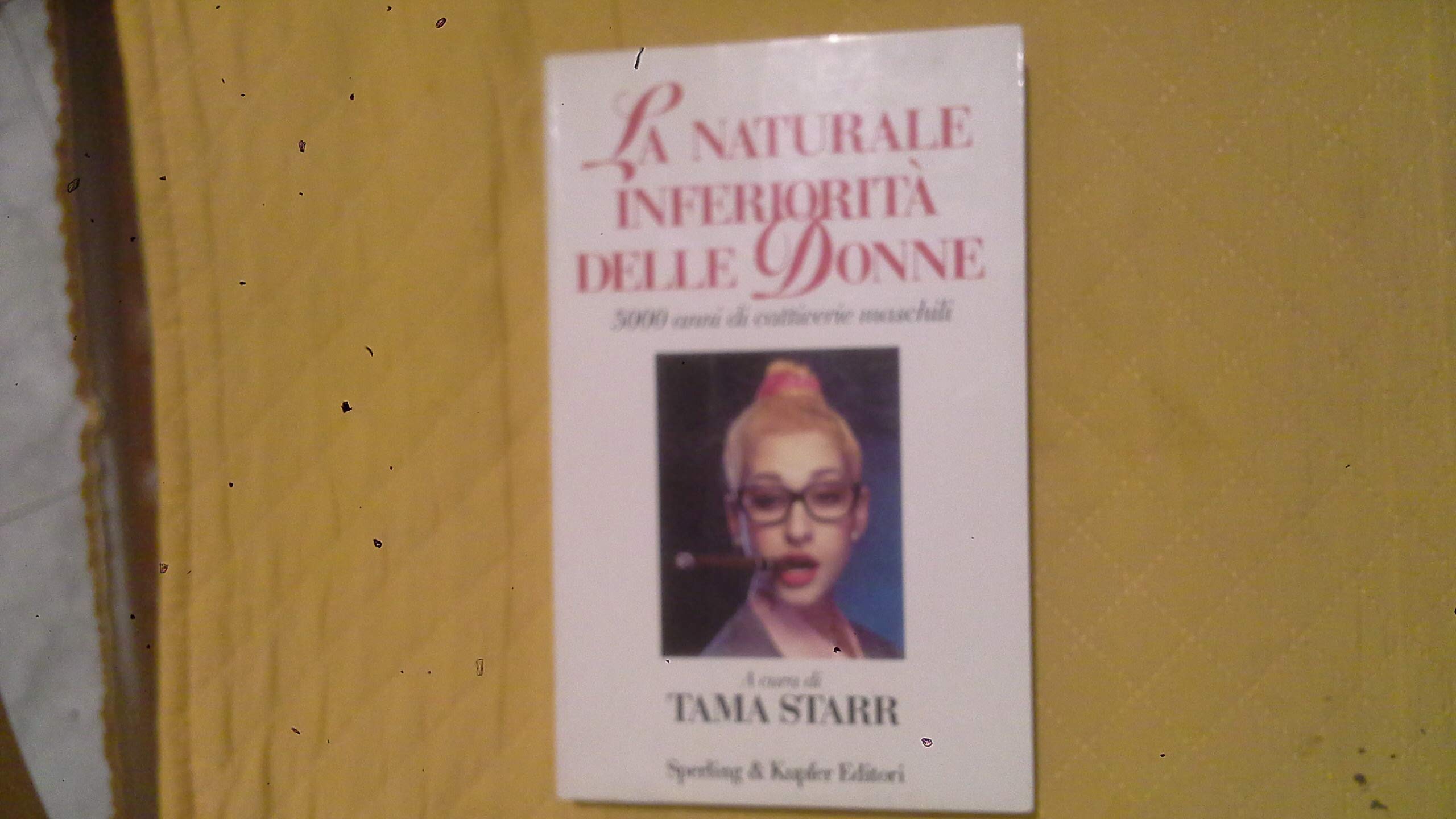 La naturale inferiorità delle donne book