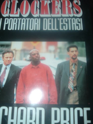 Clockers. I portatori dell'estasi (Narrativa) Contemporary literature