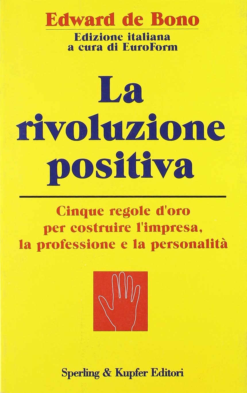 La rivoluzione positiva book