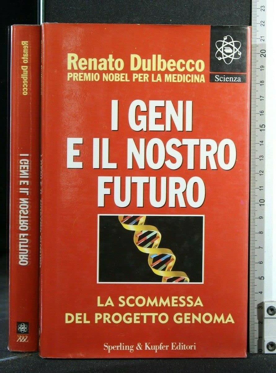 I geni e il nostro futuro (Scienza) Natural Sciences