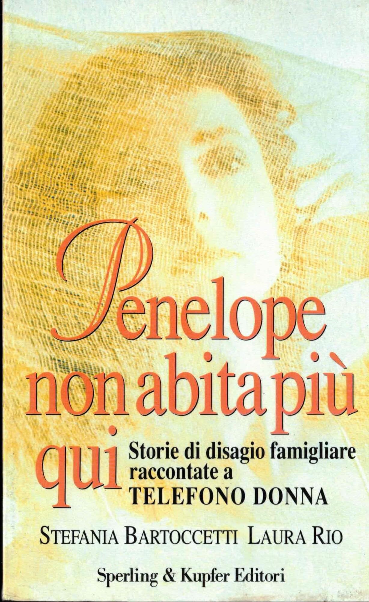 Penelope non abita più qui (Informa. Attualità) Partnership & Love