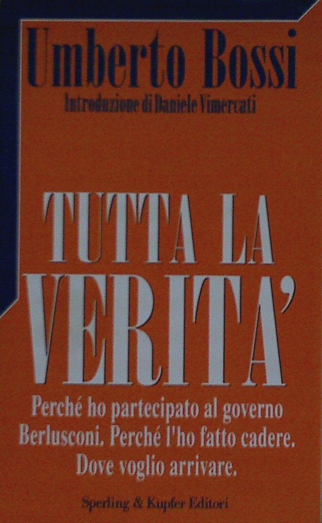 Tutta la verità (Politica) Books
