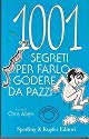 Milleuno segreti per farlo godere da pazzi (Spot) Partnership & Love