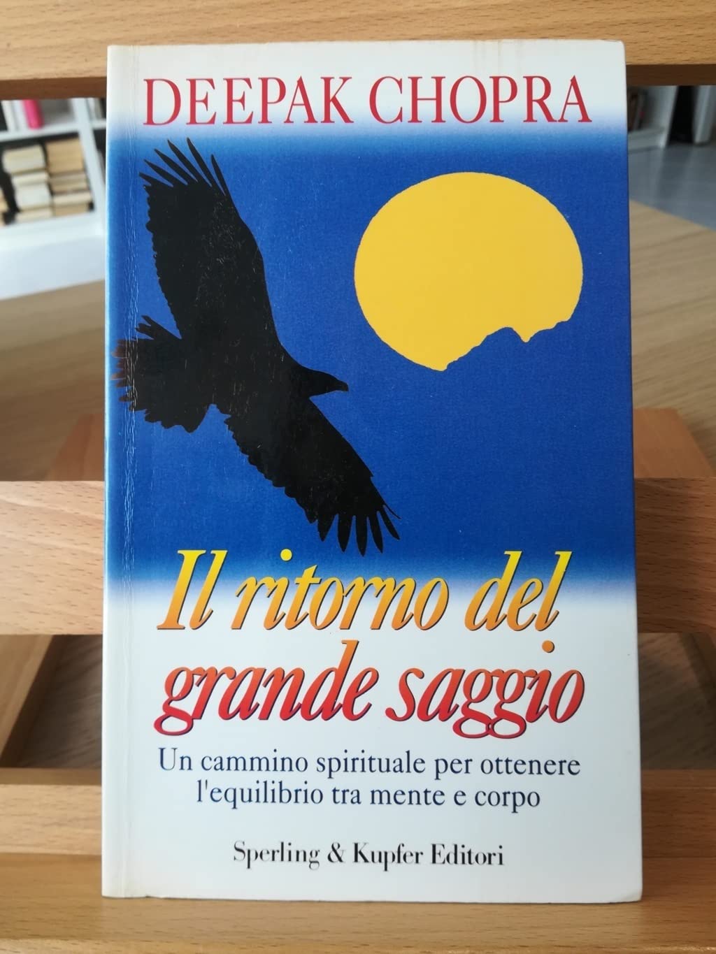 Il ritorno del grande saggio (Orizzonti new age) Medicine