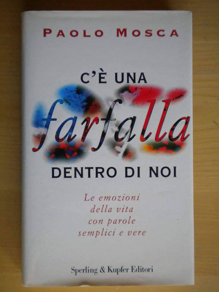 C'è una farfalla dentro di noi (Narrativa) Contemporary literature