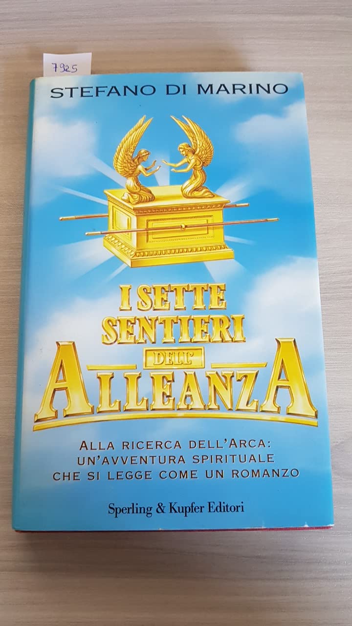 I sette sentieri dell'Alleanza (Esperienze) Books