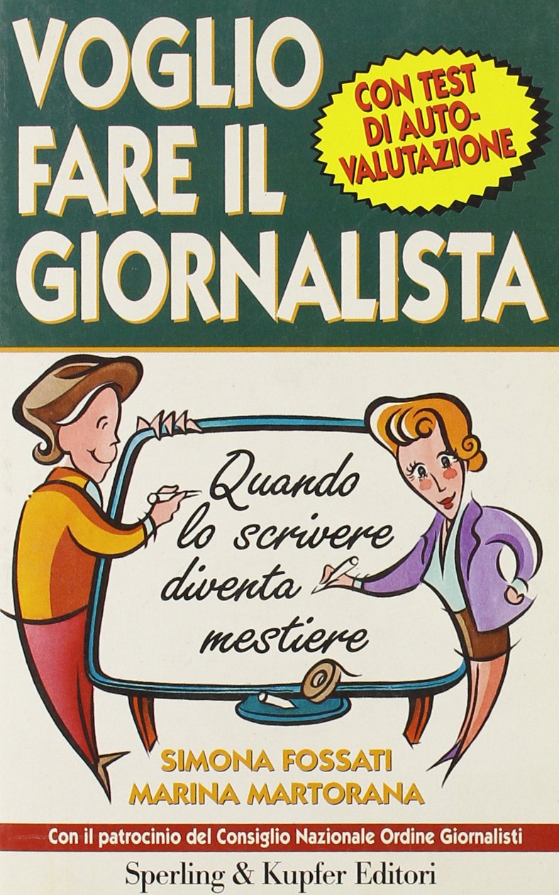 Voglio fare il giornalista (Target) Media & Communication